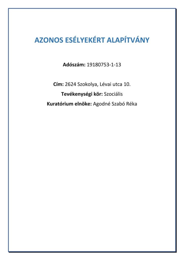 Azonos Esélyekért Alapítvány, információk